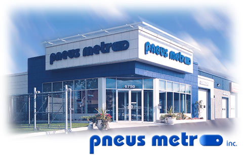 Bienvenue à Pneus Metro!