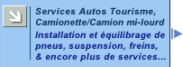Pneus Metro Services Vehicules de Tourisme & Camions Léger/Mi-Lourd
